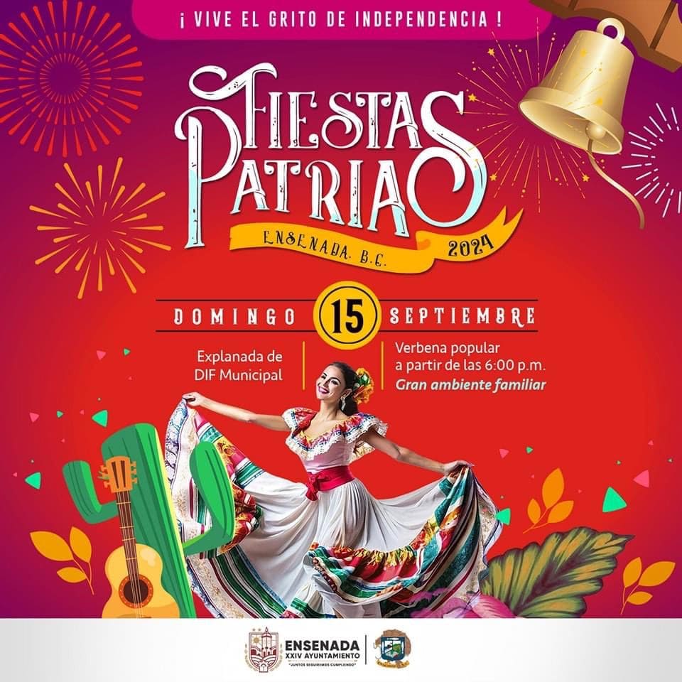 Invita Gobierno de Ensenada a Fiestas Patrias 2024