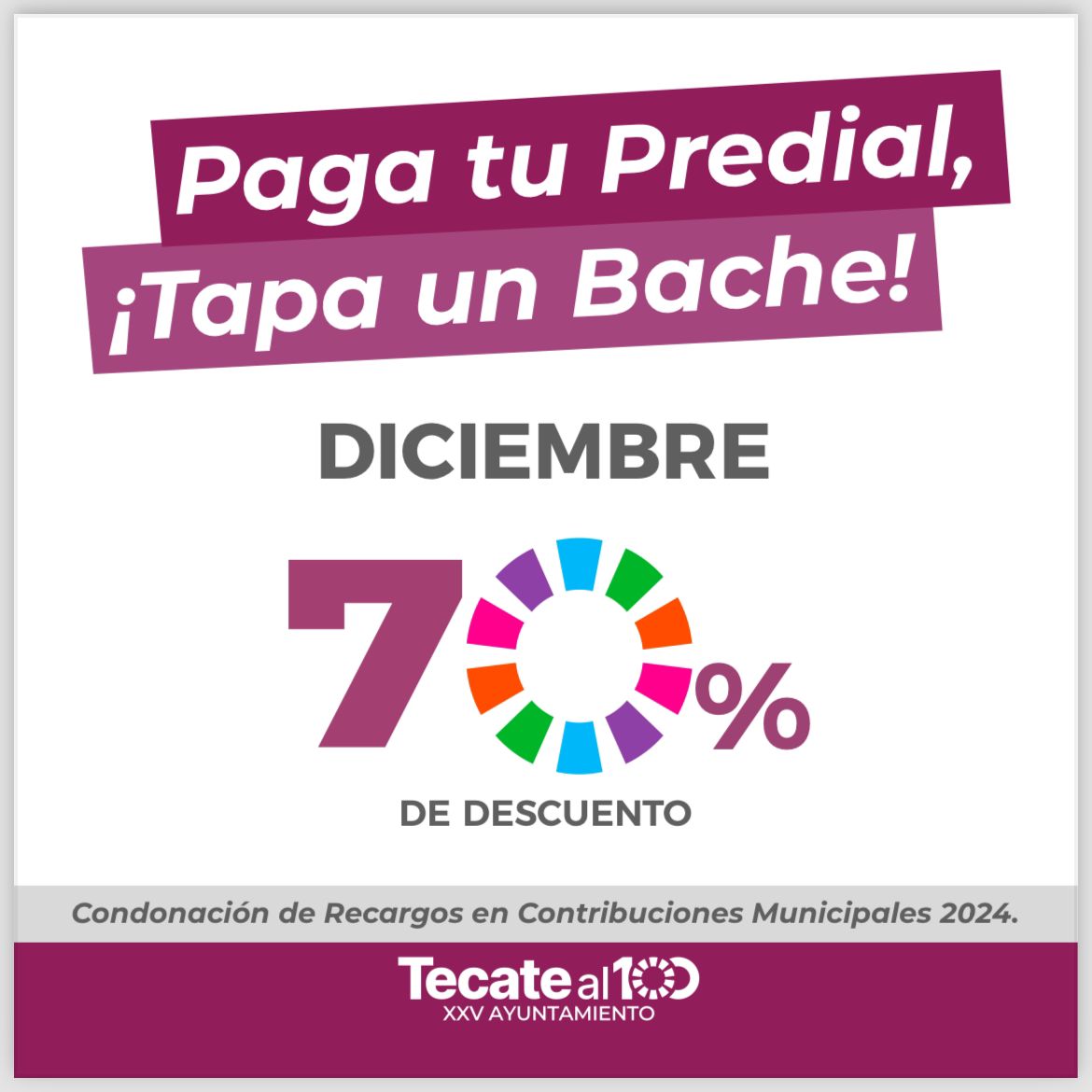 Gobierno de Tecate invita a aprovechar últimos días de condonación en recargos